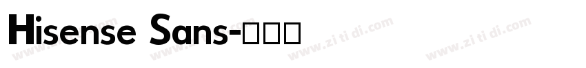 Hisense Sans字体转换
